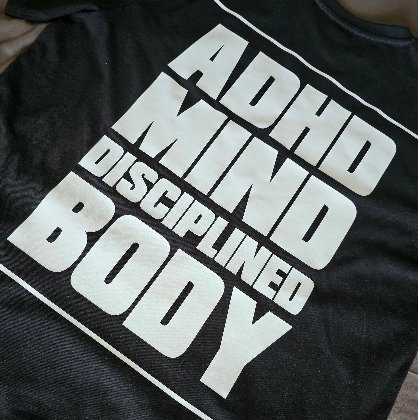 BXB - ADHD Mind, Disciplined Body Tee